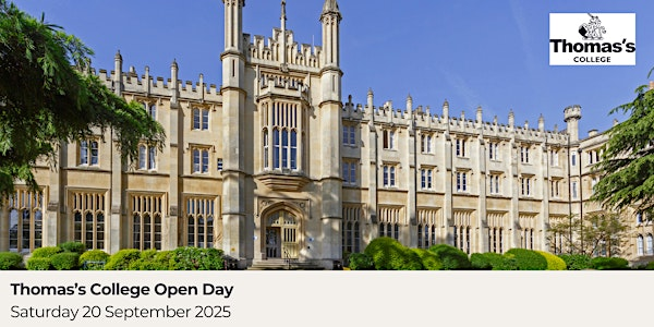 Thomas's College Open Day Saturday 20 September, 9.45am | Thomas's College