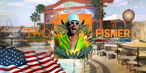 Fisher | Vegas Labor Day Sunday Pool Party | TAO Beach | TAO Beach Club