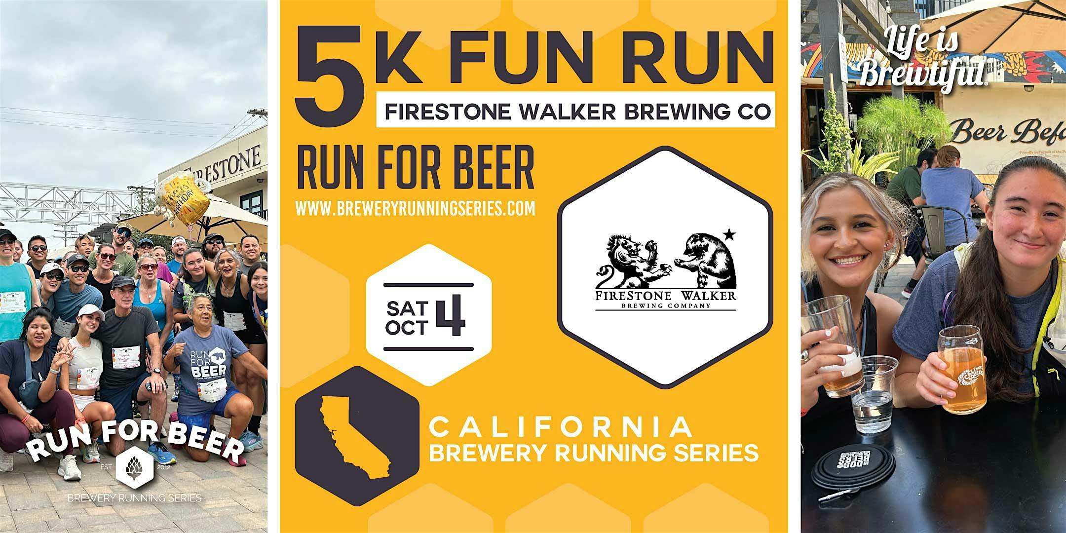 5k Beer Run x Firestone Walker Brewing Co | 2025 CA Brewery Running Series | Firestone Walker Brewing Company - The Propagator