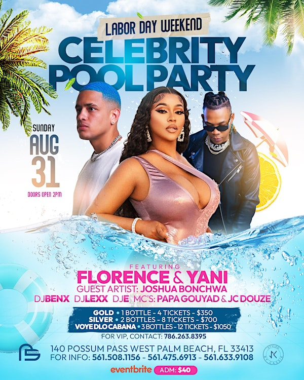 Labor Day Weekend Celebrity Pool Party | 140 Possum Pass