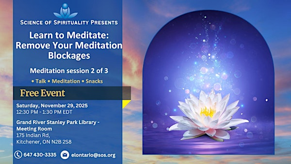Learn to Meditate: Remove Your Meditation Blockages | Grand River Stanley Park Library- Meeting Room