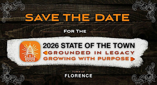 Florence 2026 State of the Town | 1140 W Butte Ave
