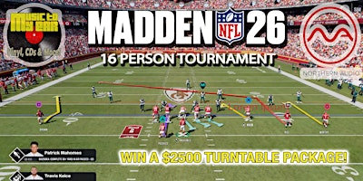 Madden NFL 26 Tournament at Music To My Ear & Northern Audio | Music To My Ear