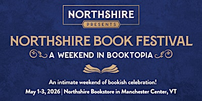Northshire Book Festival 2026: A Weekend in Booktopia | Northshire Bookstore