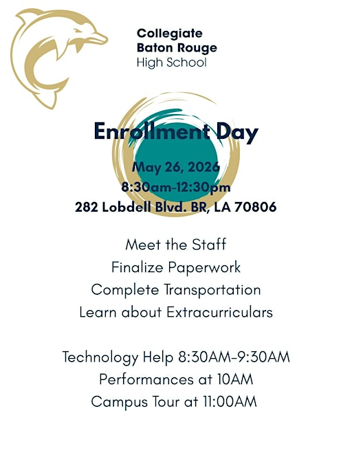 Collegiate Baton Rouge High School Enrollment Day | Collegiate Baton Rouge High School