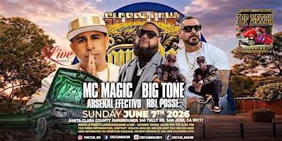 STREETLOW MAGAZINE LOWRIDER CAR SHOW AND CONCERT | Santa Clara County Fairgrounds