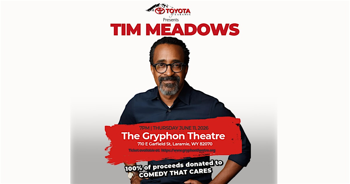 Tim Meadows | Gryphon Theatre