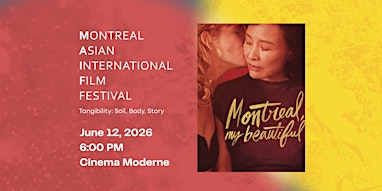 Montreal, Ma Belle - 13th MAiFF | Cinéma Moderne