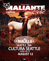 El Malilla | Tu Maliente Bebe Tour | Cultura Seattle August 12 | 916 East Pike Street, Seattle, WA, USA