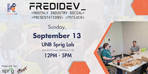 FrediDev - Fredericton IDM industry social | UNB Sprig Lab