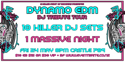 DYNAMO EDM TOUR | CASTLE 789