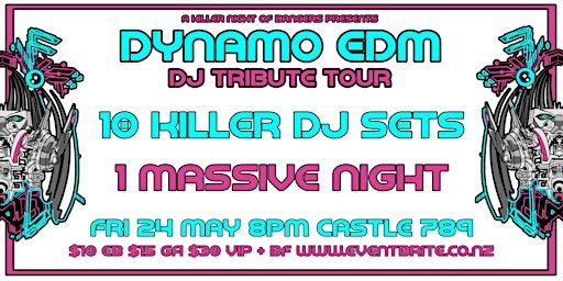 DYNAMO EDM TOUR | CASTLE 789