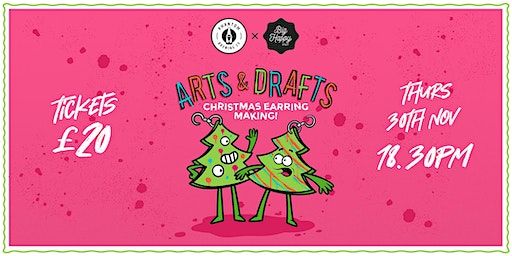 Arts & Drafts: Festive earring making @ Phantom | Phantom Brewing Co.