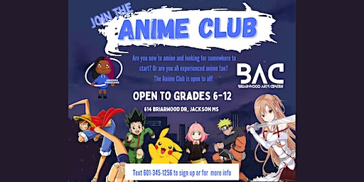 Anime Club | Briarwood Arts Center