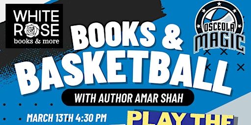 Books & Basketball with Author Amar Shah and Osceola Magic | Silver Spurs Arena, Silver Spur Lane, Kissimmee, FL, USA