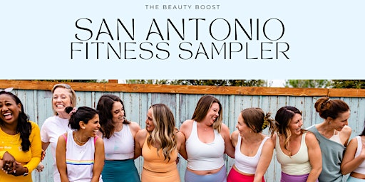 The San Antonio Fitness Sampler | The Skyline