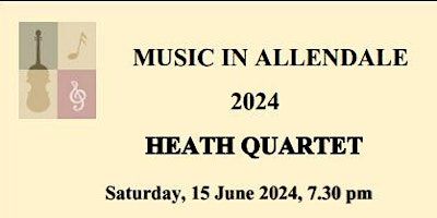 Music in Allendale Heath Quartet | St Cuthbert’s Church, Market Place, Allendale Town, Hexham, UK