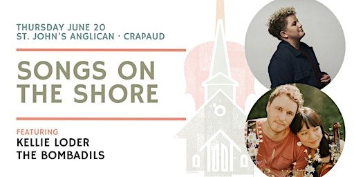 Songs on the Shore- Crapaud- $30- Festival of Small Halls | 391 Nelson St
