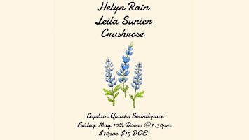 Helyn Rain, Leila Sunier, Crushrose | Captain Quackenbush's Coffeehouse