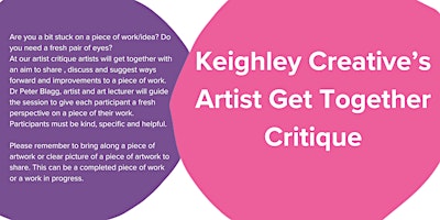 Keighley Creative's Artist Get Together Critique | Keighley Creative