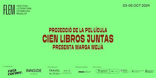 Projecció ‘Cien libros juntas’ amb la seva directora Marga Meliá | INNSÍDE by Meliá Calviá Beach