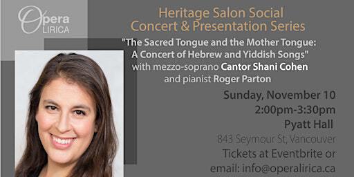 Heritage Salon Social Concert & Presentation: Hebrew and Yiddish songs | 843 Seymour St
