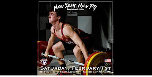 2025 Strength Works New Year New PR Weightlifting Competition | Strength Works
