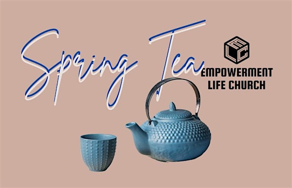 Spring Tea | The Tea Kettle Cafe