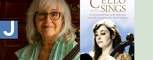 Author Event: The Cello Still Sings by Janet Horvath | Minnesota JCC Capp Center St. Paul