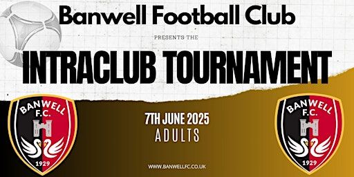 Banwell FC Intraclub Tournament 2025 | Banwell Football Club