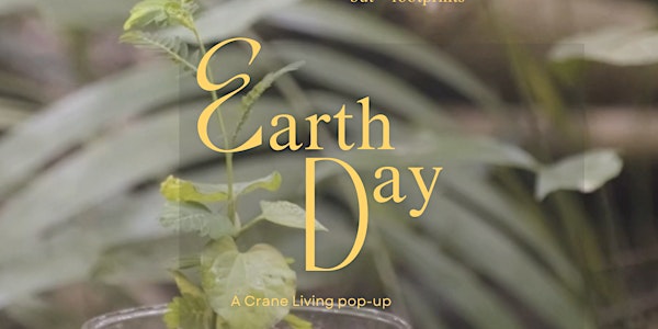 Crane Living Earth Day Pop-Up at Asia Square | Asia Square