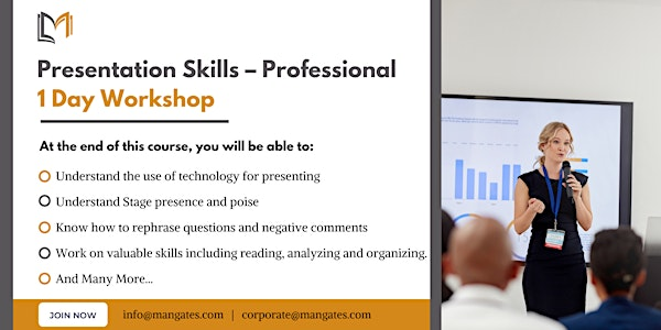 Presentation Skills - Professional 1 Day Training in Kitchener | For venue details  reach us at: info@mangates.com