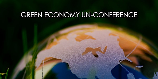 Green Economy Un-Conference 2025 | Los Angeles County Arboretum & Botanic Garden