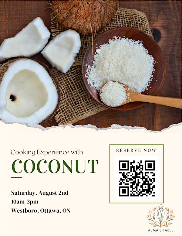 Coconut Cooking Experience | Westboro, Ottawa, ON, Canada