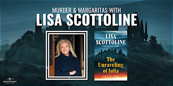 Murder & Margaritas with Lisa Scottoline | Reynolds Place Theatre (inside Milton Rhodes Center for the Arts)