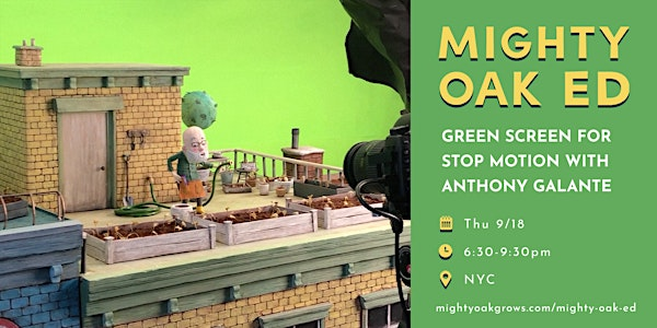 Green Screen for Stop Motion | Mighty Oak