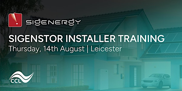 Sigenergy Residential Solution Installer Training | CCL Components Leicester