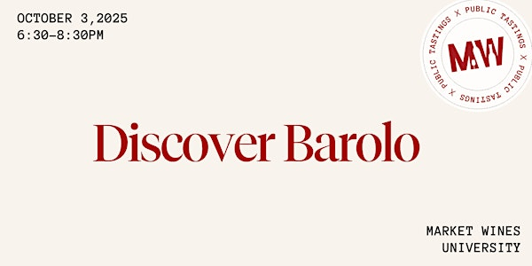 Discover Barolo | Market Wines- University District