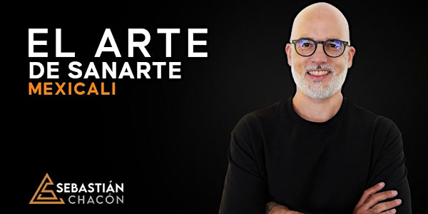 El Arte de Sanarte Mexicali | Nucali Cine Curto.