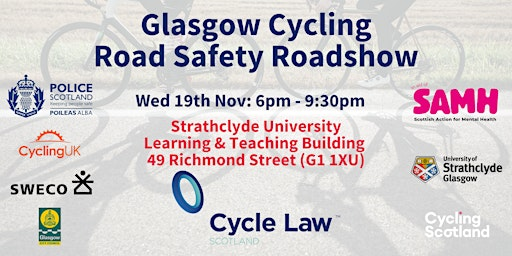 Glasgow Cycling Road Safety Roadshow | University of Strathclyde - Learning & Teaching Building