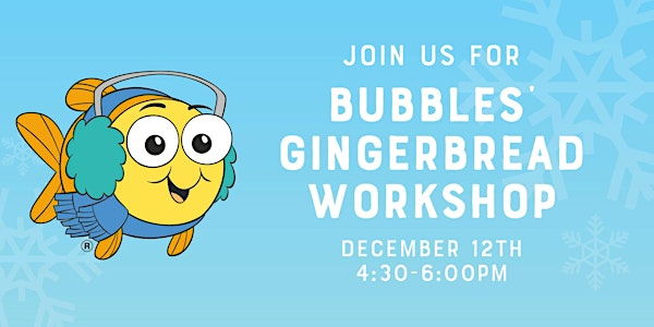 Bubbles' Ginger Breadworkshop | Goldfish Swim School - Northwest Hills