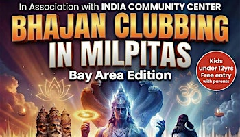 Bhajan Clubbing — Bay Area Live Bhajan Experience at India Community Center | India Community Center (ICC)