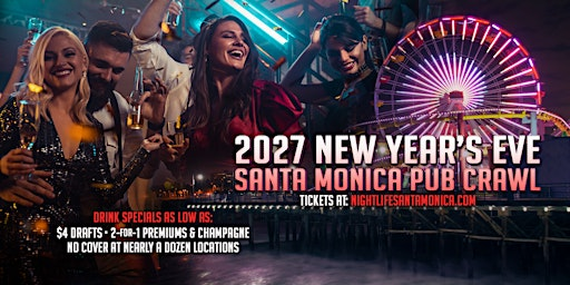 Santa Monica New Years Eve Pub Crawl Party 2027 | Jameson’s Pub - Santa Monica