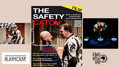 The Safety Catch | The Playhouse Portrush (Kiwis Brew Bar)