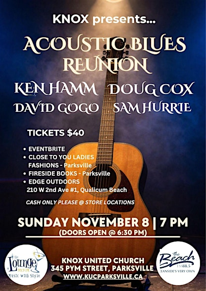 Knox presents...Acoustic Blues Reunion. | Knox United Church