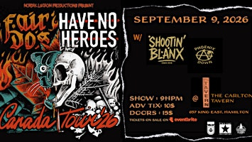 Fair Do's & Have No Hero Canada Tour | Carlton Tavern