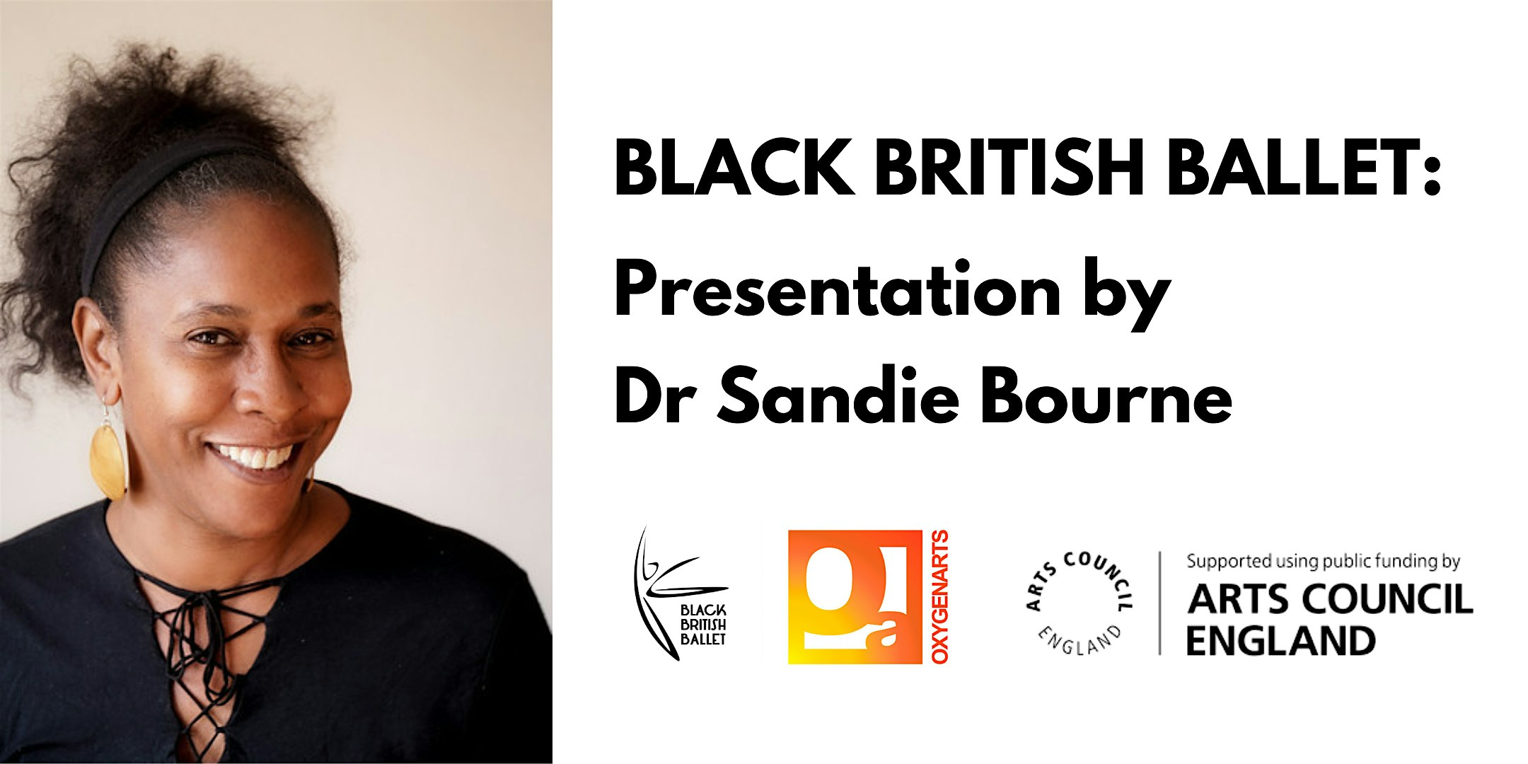 Black British Ballet Presentation by Dr Sandie Bourne | Woking Library