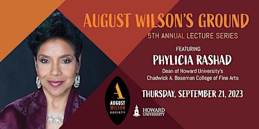 5th Annual August Wilson's Ground Lecture and VIP Fundraising Dinner (Washington) | Armour J. Blackburn University Center