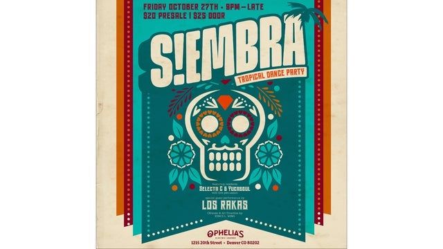 Siembra Dia de los Muertos Party ft. Los Rakas, Selecta C & Yucasoul 2023 (Denver) | Ophelia's Electric Soapbox