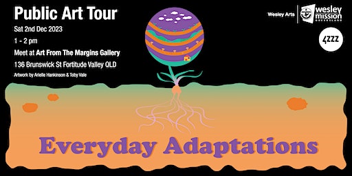 Everyday Adaptations - Public Art Tour | AFTM Gallery & Studios